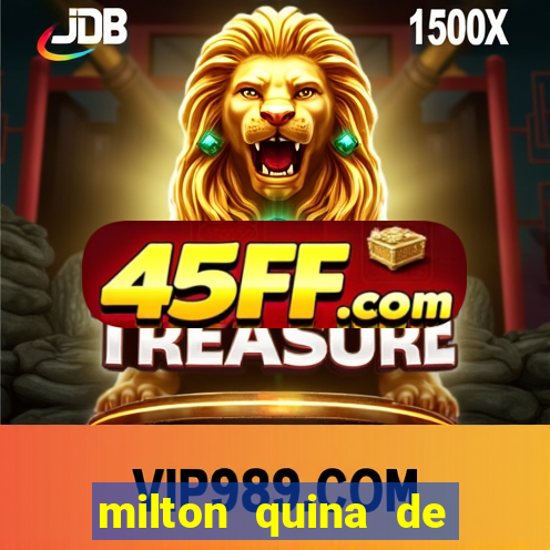 milton quina de siqueira junior